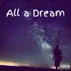 Big Kaz - All a Dream - EP
